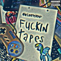 noisetripper - noisetripper fucking tapes