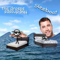 The Drosps - Sleeboat