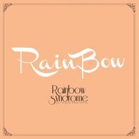 Rainbow - Rainbow Syndrome
