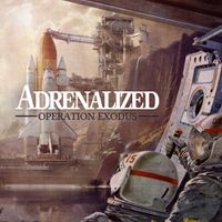 Adrenalized - Operation Exodus