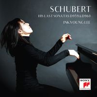 Inkyoung Lee - Schubert: His Last Sonatas D959 & D960