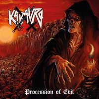 Kadavro - Procession of Evil