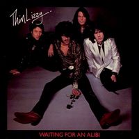 Thin Lizzy - Waiting for an Alibi