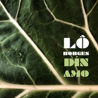 Lô Borges - D&iacute;namo
