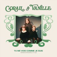Vanille - Tu me vois comme je suis