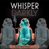 Andrew Gerle - Whisper Darkly (Concept Album)