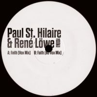 Paul St. Hilaire & Ren&eacute; L&ouml;we - Faith