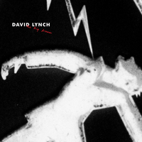 David Lynch - The Big Dream (Deluxe Edition) [digital]