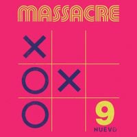 Massacre - Nueve
