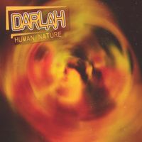 DARLAH - Human Nature