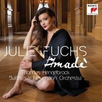 Julie Fuchs - Amad&egrave;