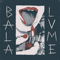 Bala - Lume