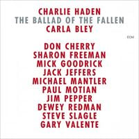 Charlie Haden & Carla Bley - The Ballad of the Fallen