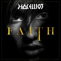Isac Elliot - FAITH
