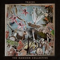 The Ransom Collective - Traces