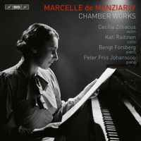 Cecilia Zilliacus - Marcelle de Manziarly: Chamber Works