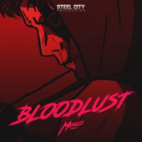 MASKED - Bloodlust