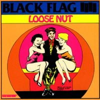 Black Flag - Loose Nut