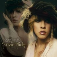 Stevie Nicks - Crystal Visions: The Very Best of Stevie Nicks