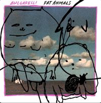 Bulgarelli - Fat Animals