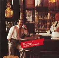 渡辺貞夫 [Sadao Watanabe] - RENDEZVOUS