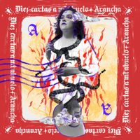Arancha - Diez cartas a mi abuelo