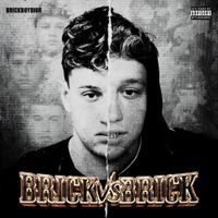 Brickboydior - BRICK VS BRICK