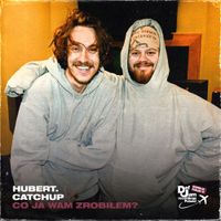 CatchUp - co ja wam zrobiłem?
