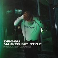 Drogu - Makker mit Style