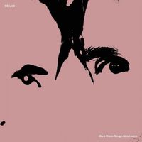 De Lux - More Disco Songs about Love