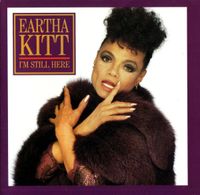 Eartha Kitt - I'm Still Here