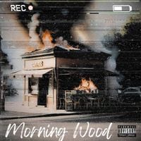 SuperCoolRapKing - Morning Wood