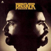 The Brecker Brothers - The Brecker Bros.