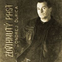 Ondrej Ďurica - Zdvihnut&yacute; Prst
