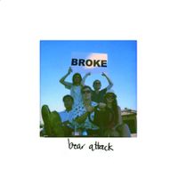 Bear Attack! - Broke