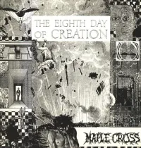 Maple Cross - The Eighth Day of Creation
