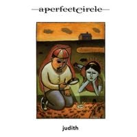 A Perfect Circle - Judith