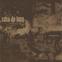 Caca De Luna - Sedition