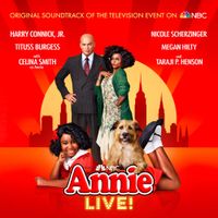 Original Television Cast Of Annie Live! - Annie Live! (Original Soundtrack of the Live Television Event on NBC)