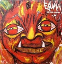 Exuma - Do Wah Nanny