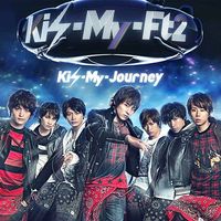 Kis-My-Ft2 - Kis-My-Journey