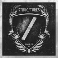 Structures - Divided By (Instrumental)