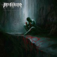 Art Of Attrition - ...And It Will All End Forever