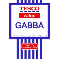 Carl Brown - Tesco Value Gabba