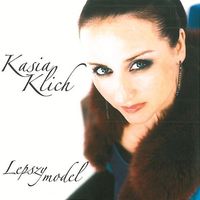 Kasia Klich - Lepszy Model