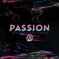 Passion - Salvation's Tide Is Rising