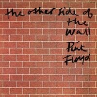 Pink Floyd - The Other Side of the Wall