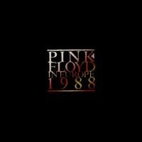 Pink Floyd - Pink Floyd In Europe 1988
