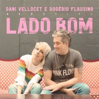 Dani Vellocet - Lado Bom