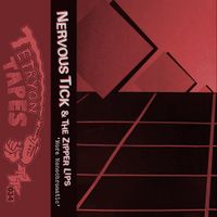 Nervous Tick And The Zipper Lips - More Monochromatic
